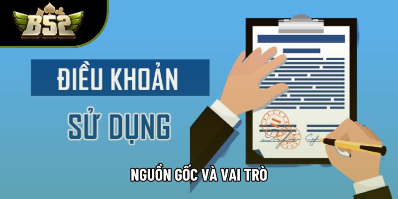 Nguồn gốc và vai trò
